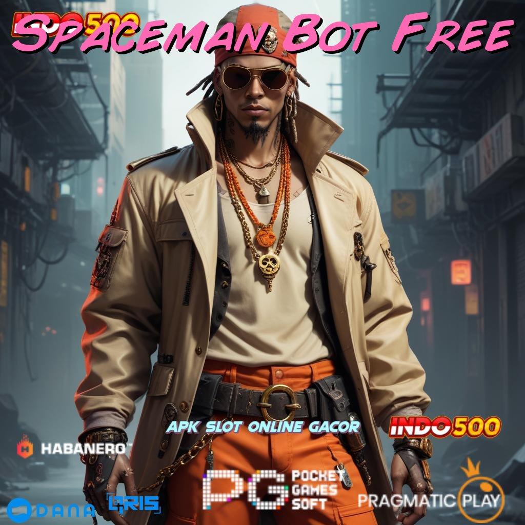 Spaceman Bot Free