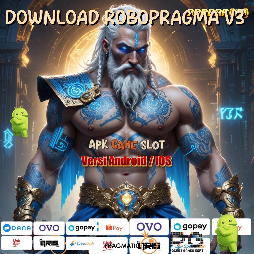 DOWNLOAD ROBOPRAGMA V3 , Spin Cuma-Cuma Rezeki Tetap Melimpah