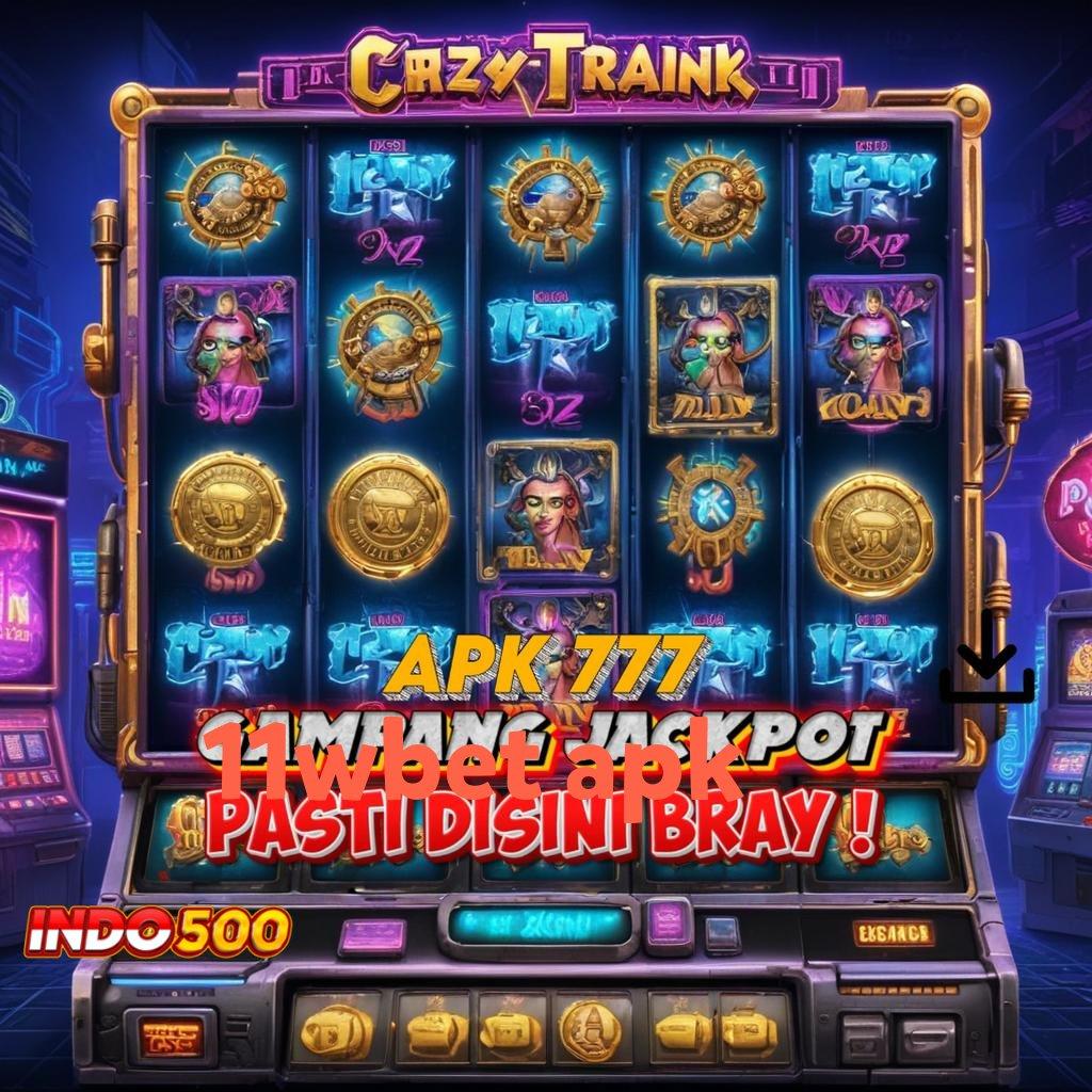 11WBET APK ✅ Versi 4.0 Robot Terbaru Dengan Teknologi Tinggi