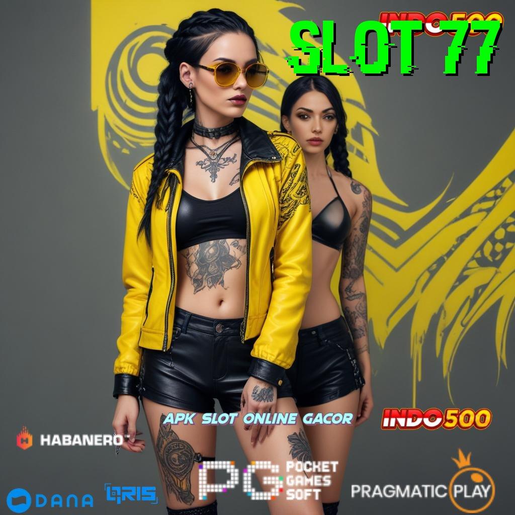 Slot 77