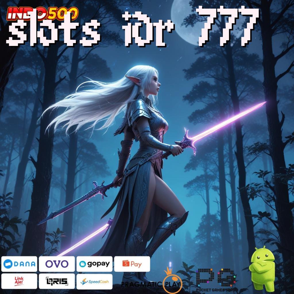 SLOTS IDR 777 Aplikasi Jackpot Bonus Instan