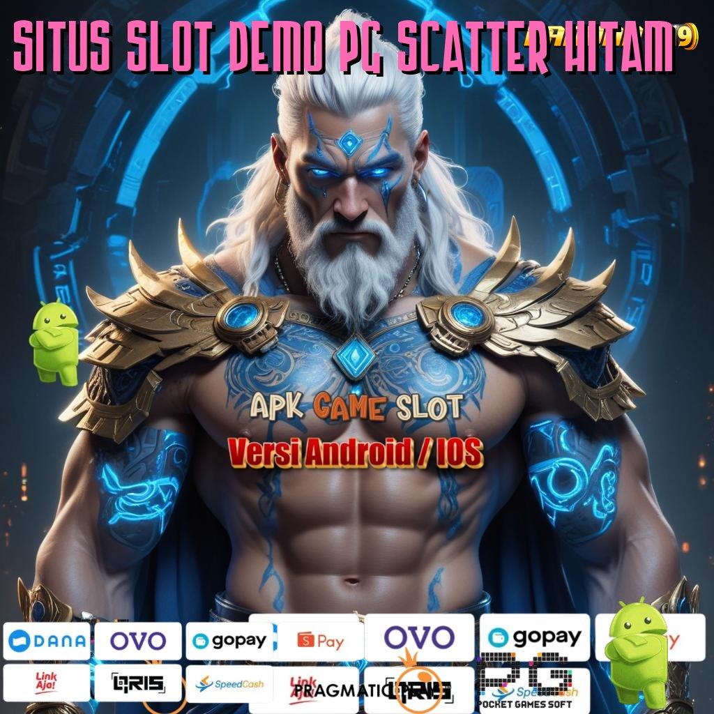 SITUS SLOT DEMO PG SCATTER HITAM > Dp Ovo 15 Ribu Pengguna Anyar Gopay Gratis