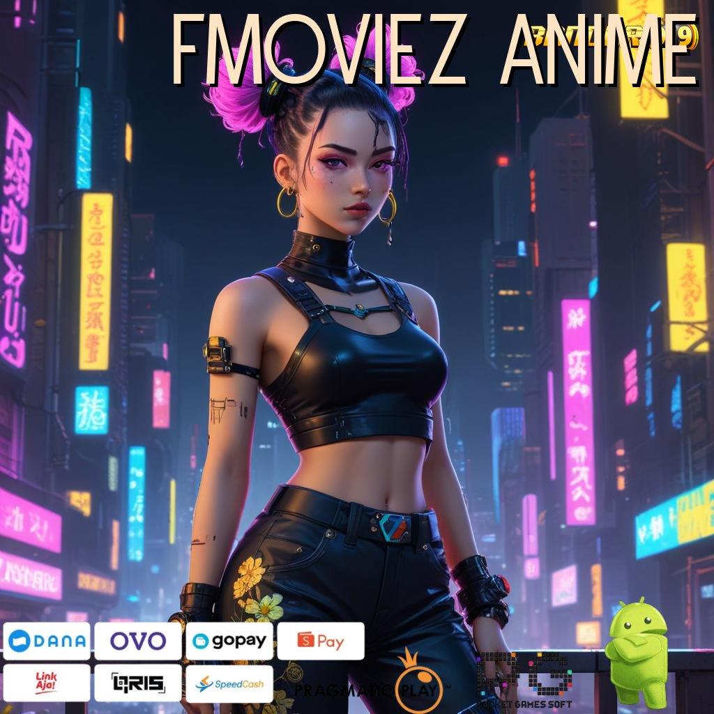 FMOVIEZ ANIME @ Mesin Baru Untuk Lintas Pendidikan Teknologi