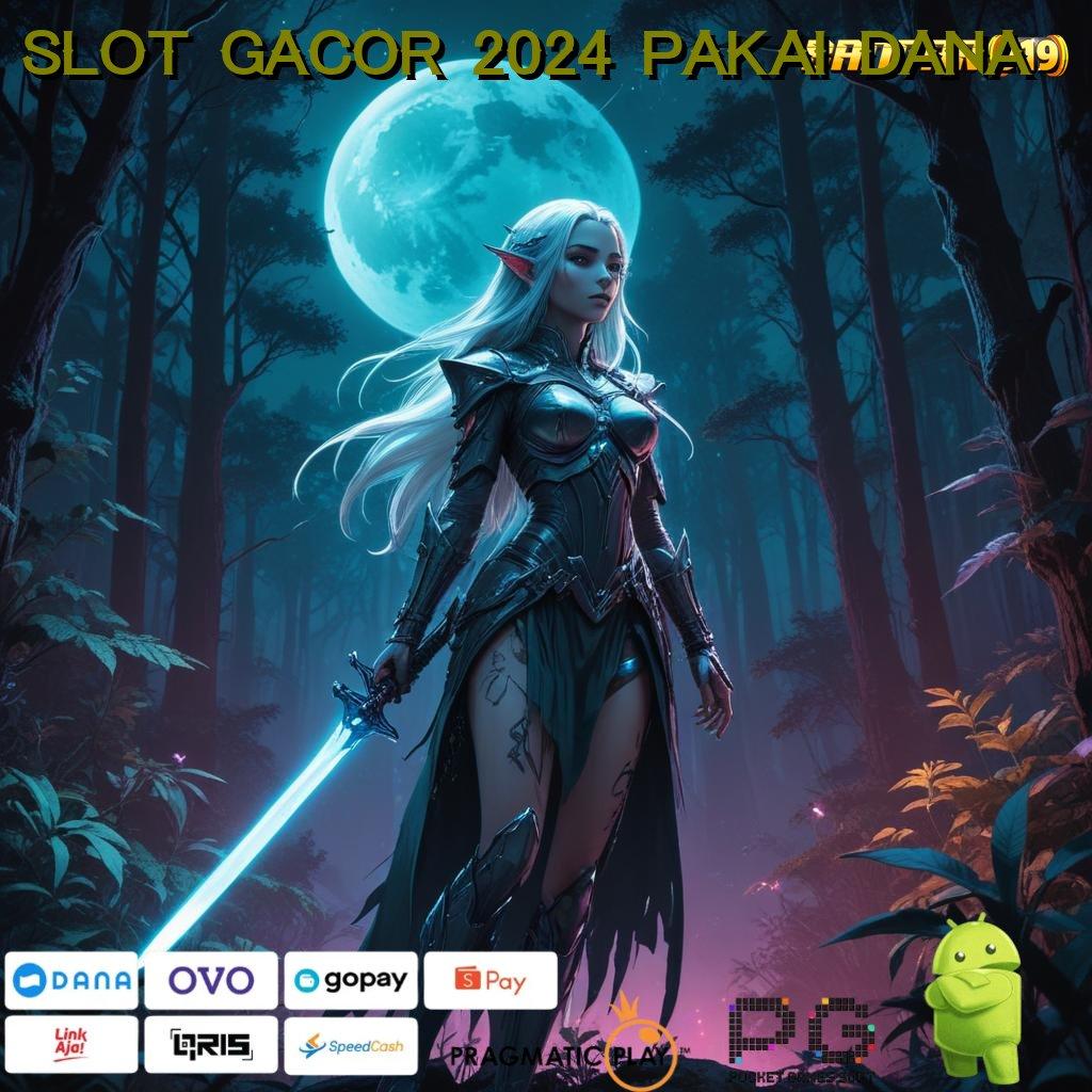 SLOT GACOR 2024 PAKAI DANA | kontainer sistem kerja perantara ruang interaksi mekanisme