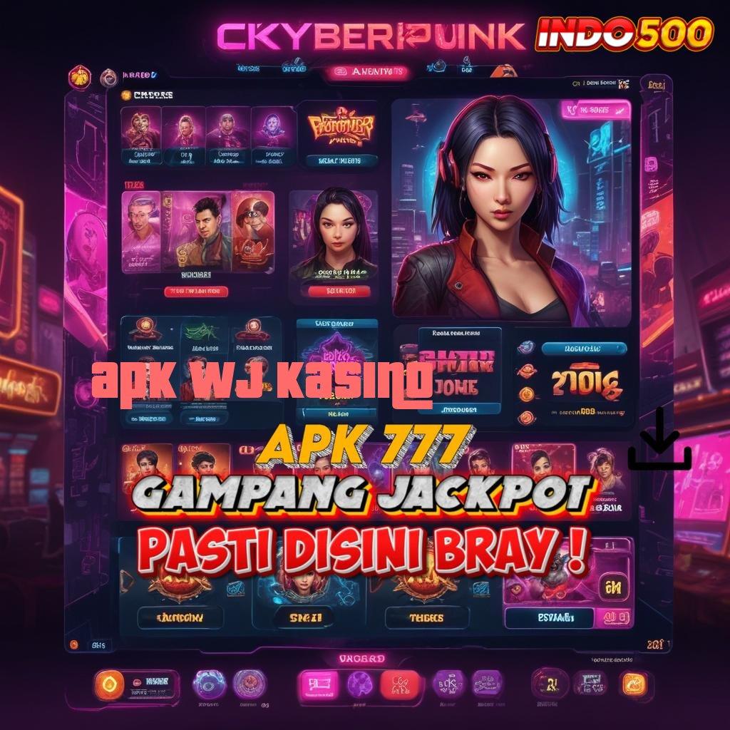 APK WJ KASINO ⋗ Game Unik Hadiah Gokil Buat Kantong Tertawa