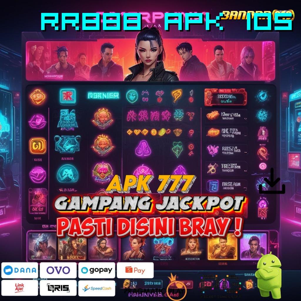 RR888 APK IOS | Bonus Prima Ratusan Di Mainkan Baru Akun Istimewa