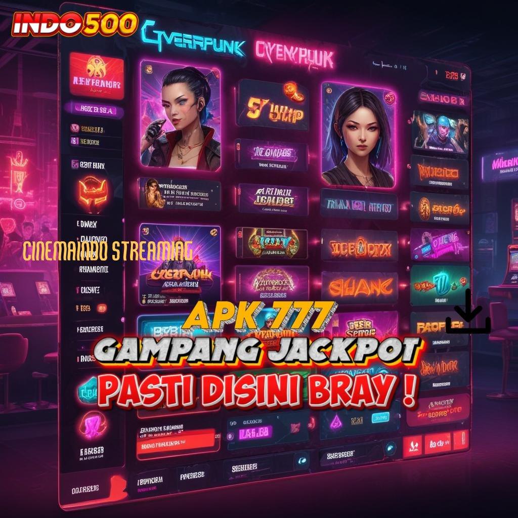 CINEMAINDO STREAMING > langsung kaya dengan langkah optimal tanpa ribet