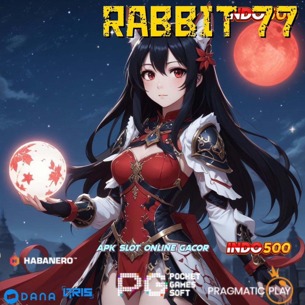 RABBIT 77 Tingkatkan Hadiah Mesin Uang Favorit Membangun