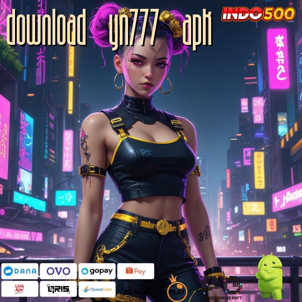 DOWNLOAD YN777 APK 24 Rp2 Slot 5