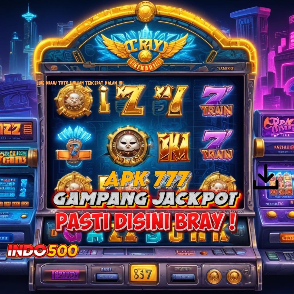 LIVE DRAW TOTO WUHAN TERCEPAT MALAM INI ♒ depo bank jago gak perlu undian untung juara maksimal