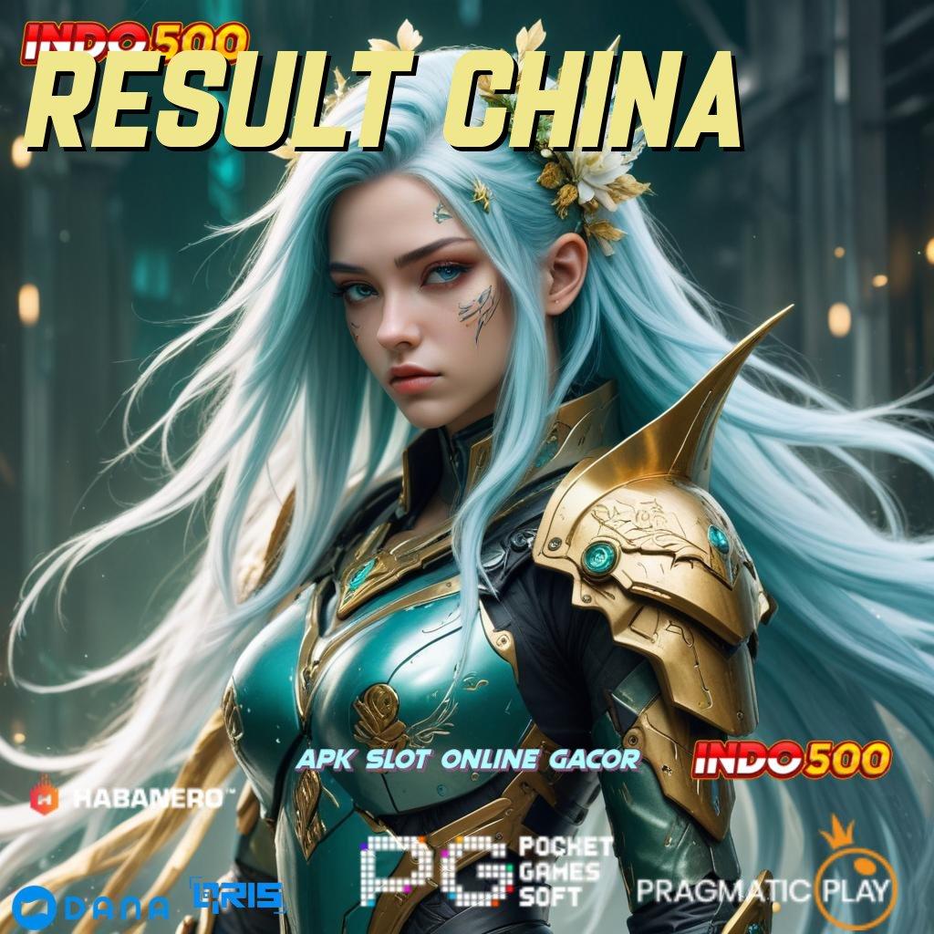 RESULT CHINA ➜ menyukseskan percaya pemenang