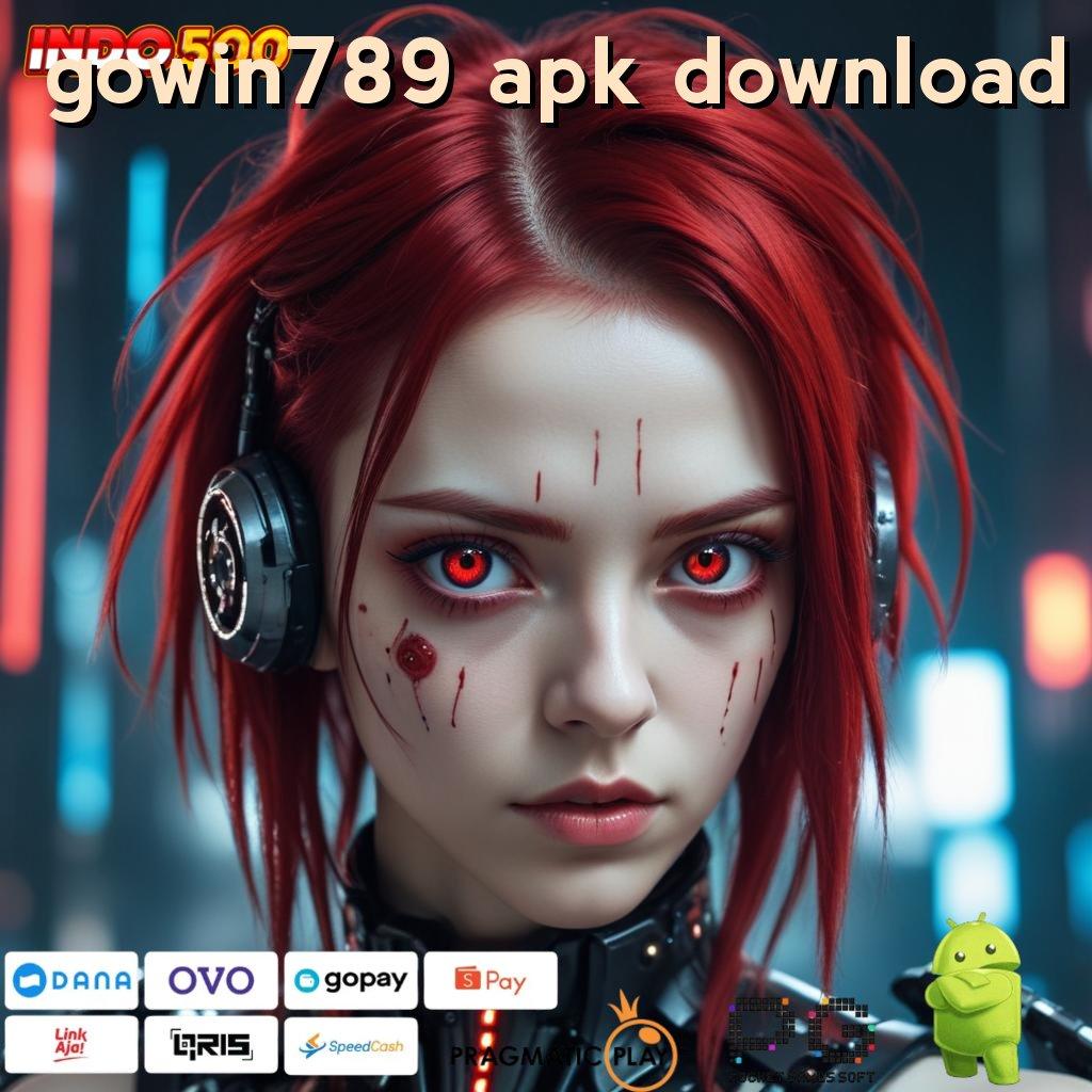 GOWIN789 APK DOWNLOAD server transaksi dinamika tinggi layanan