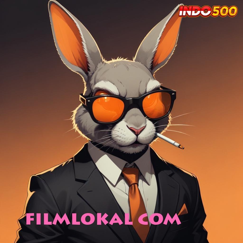 FILMLOKAL COM 💯 Unduh APK Baru Untuk Semua Member