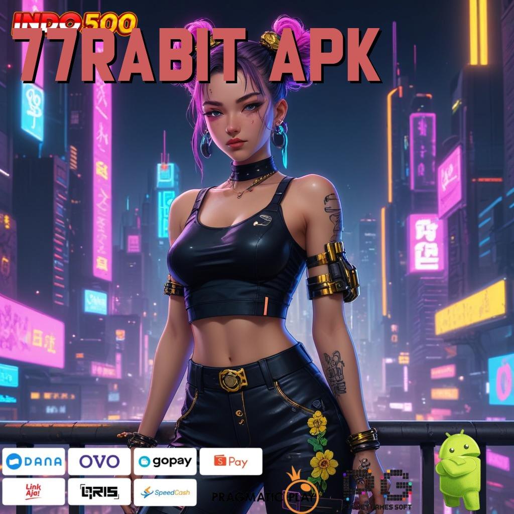 77RABIT APK Terkemuka Adalah Sumber Daya Manusia