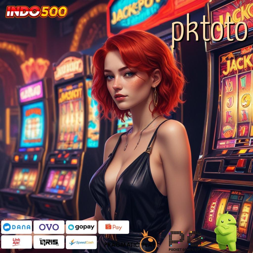 PKTOTO Aplikasi Jackpot Langsung WD