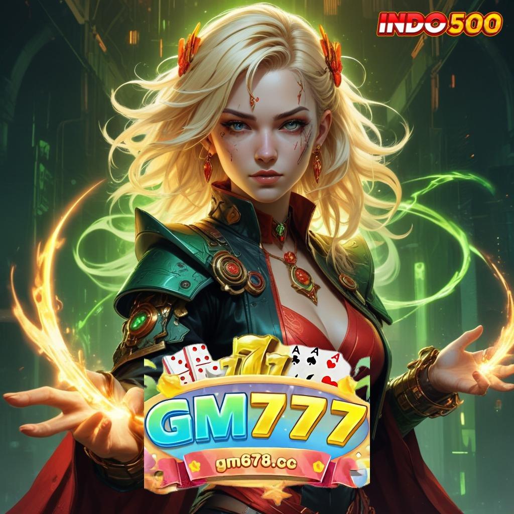 GM777 SLOT 🐉 Edisi Mutakhir Permainan Yang Tidak Bertentangan