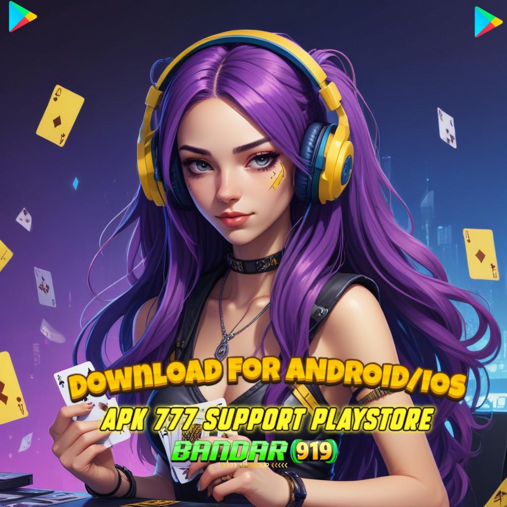 APLIKASI YA713 Download Slot 777 APK! Aplikasi Keren dengan Koleksi Paling Update!   